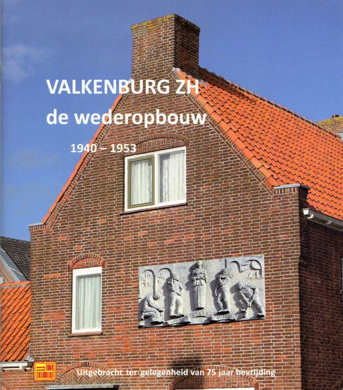De wederopbouw van Valkenburg